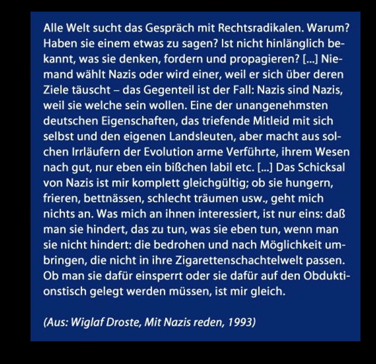 „mit Nazis reden“ - W A R U M ?

#WiglafDroste 1993

#AfD #Rechtsextremismus