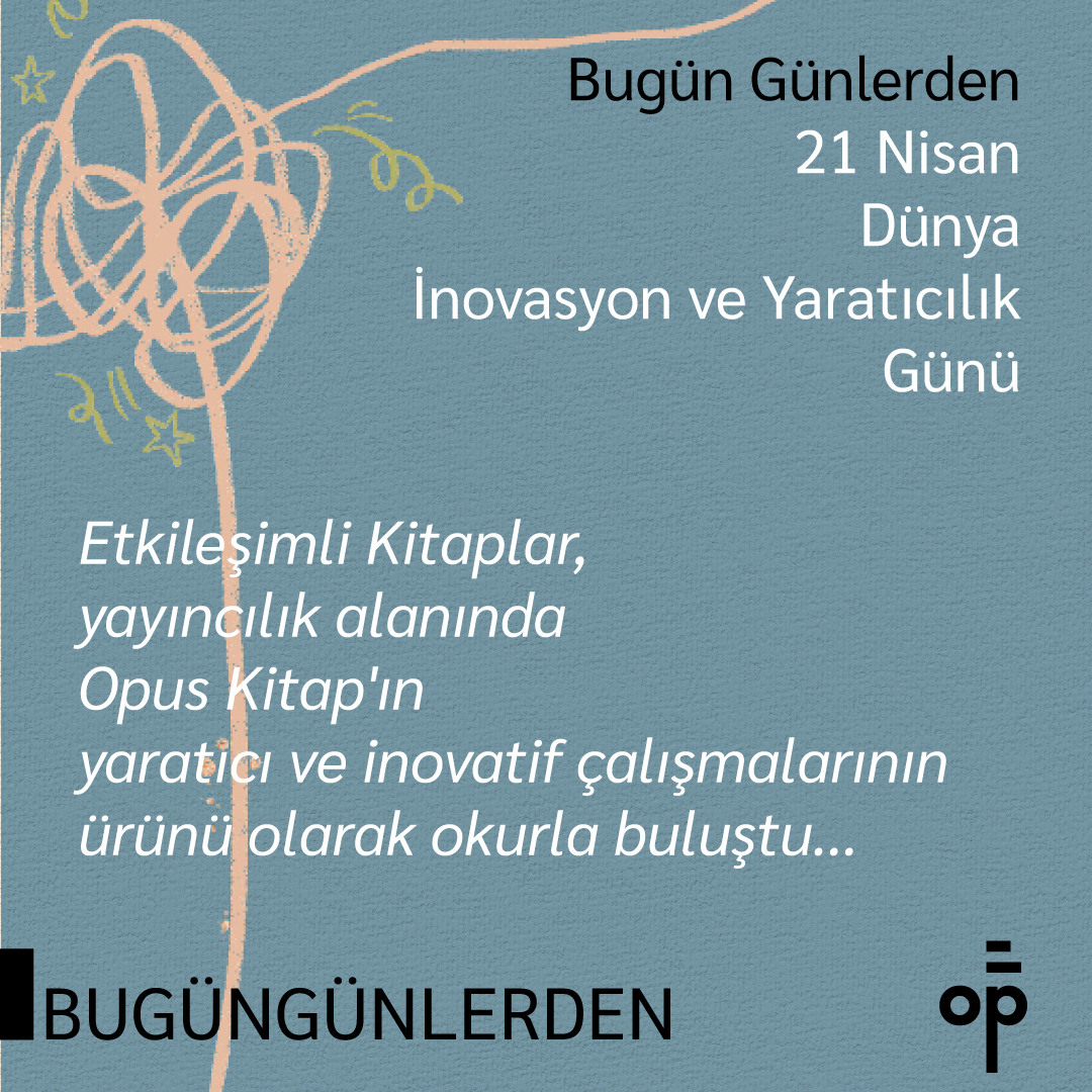 opus_kitap's tweet photo. Etkileşimli Kitaplar, yayıncılık alanında Opus Kitap'ın yaratıcı ve inovatif çalışmalarının ürünü olarak okurla buluştu...

#bugüngünlerden #opuskitap #21nisan #dünyai̇novasyonveyaratıcılıkgünü https://t.co/DVkbT1TW4Q