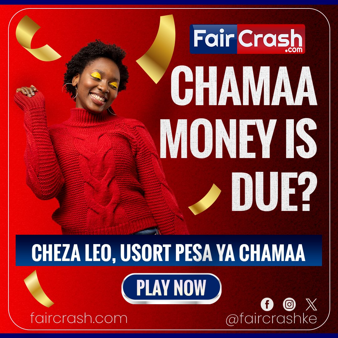 Chamaa Money is Due ? Cheza leo, usort pesa ya Chamaa !! Don't wait! Take the chance to win big. Place a bet, cash out strategically and claim rewards up to 3000X your stake. Play this exciting game today! Fair Crash Inalipa Kila Siku 🔥💯