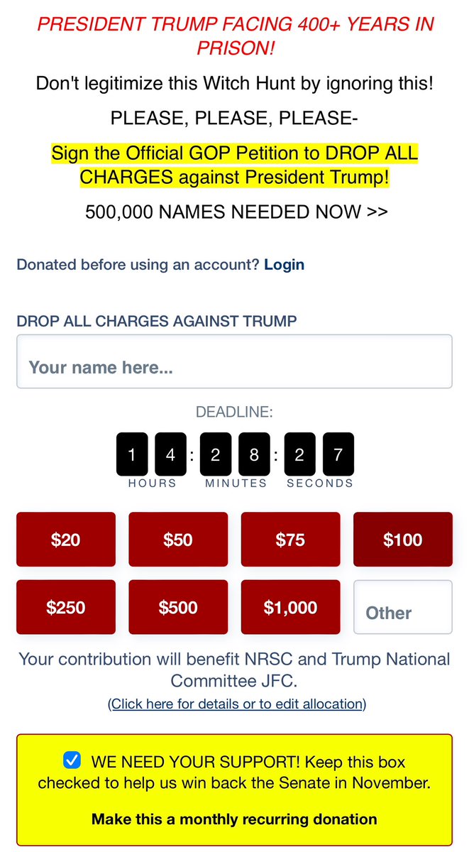 Very desperate and unethical fundraising tactics from the Senate Republicans. When you click on this ad to sign a petition to “drop all charges” against Trump, you are brought to a donation page that’s automatically set for monthly recurring donations to the NRSC and Trump