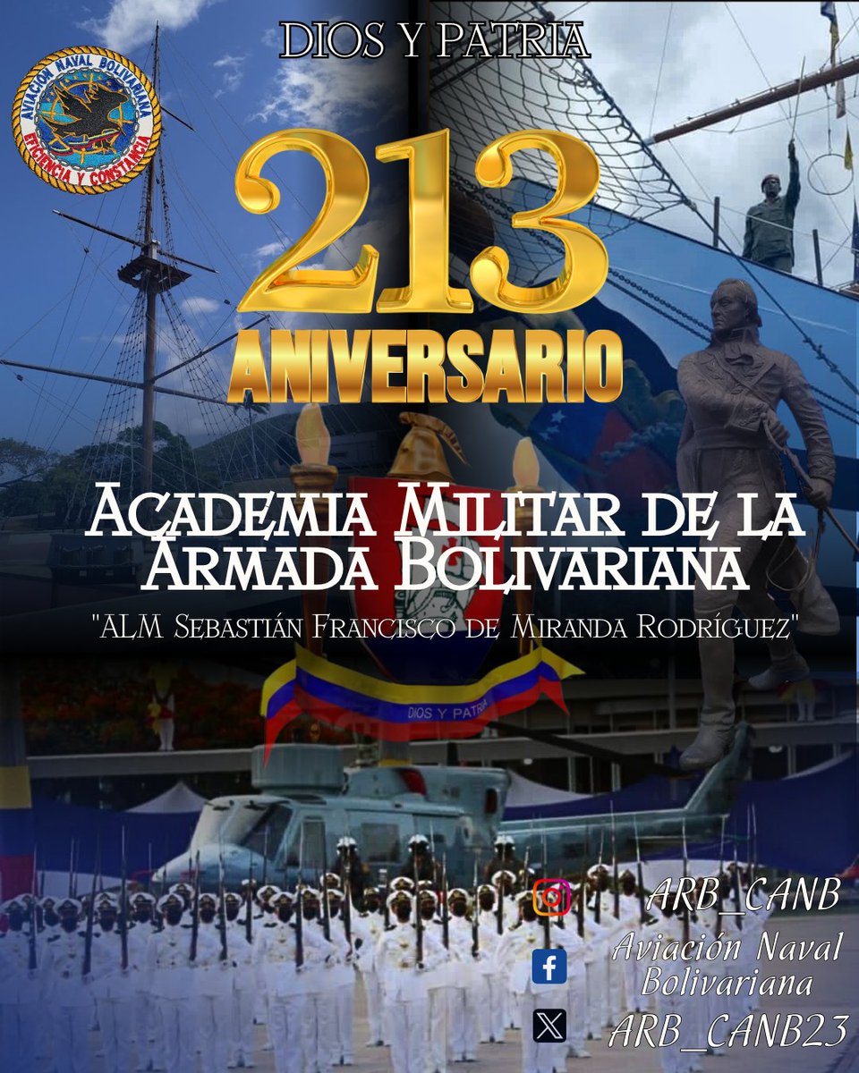 📌 Hoy #21ABR el @ARB_CANB23 conmemora los 213 años de historia, valentía y gallardía de nuestra Academia Militar de la Armada Bolivariana, insigne casa de estudios que lleva por alto y con orgullo el lema 'Dios y Patria' BZ!