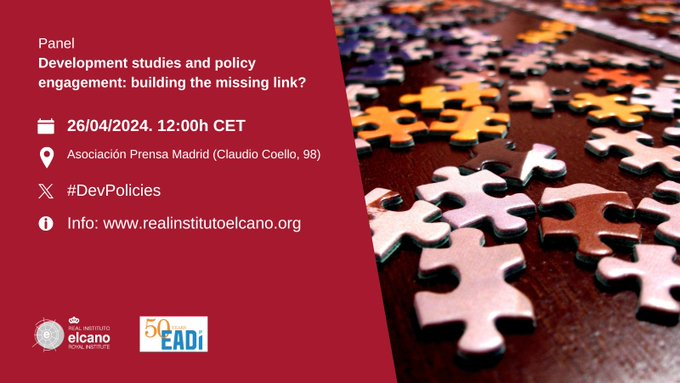 📢 Panel “Development studies and policy engagement: building the missing link?”. @EADI  🗓️ 26/04. 12.00h CET 📍 @aprensamadrid (Claudio Coello 98 #Madrid) 📲 #DevPolicies ⬇️ Info: realinstitutoelcano.org/actividades/pa…