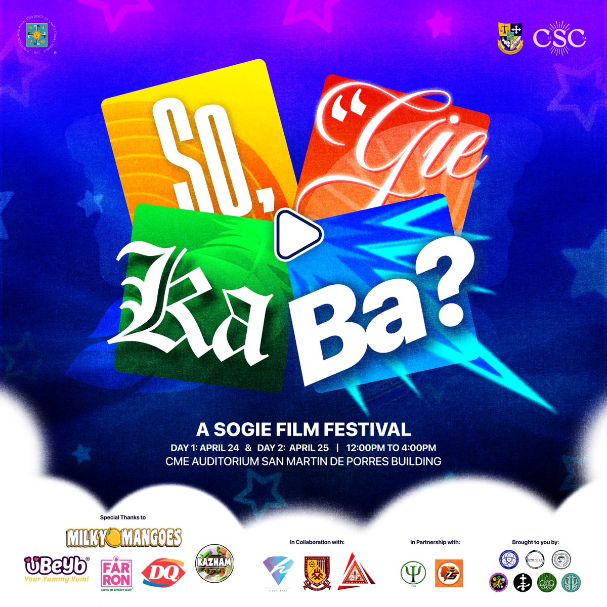 ust_csc's tweet photo. The beauty of films lie in the message it shares and the change it catalyzes. 🎞️

This coming April 24-25, 2024, the road towards fully-realizing oneself is paved even wider. All Thomasians are cordially invited to this year’s So Gie Ka Ba?: A SOGIE Film Festival https://t.co/LYqXkwg9Np
