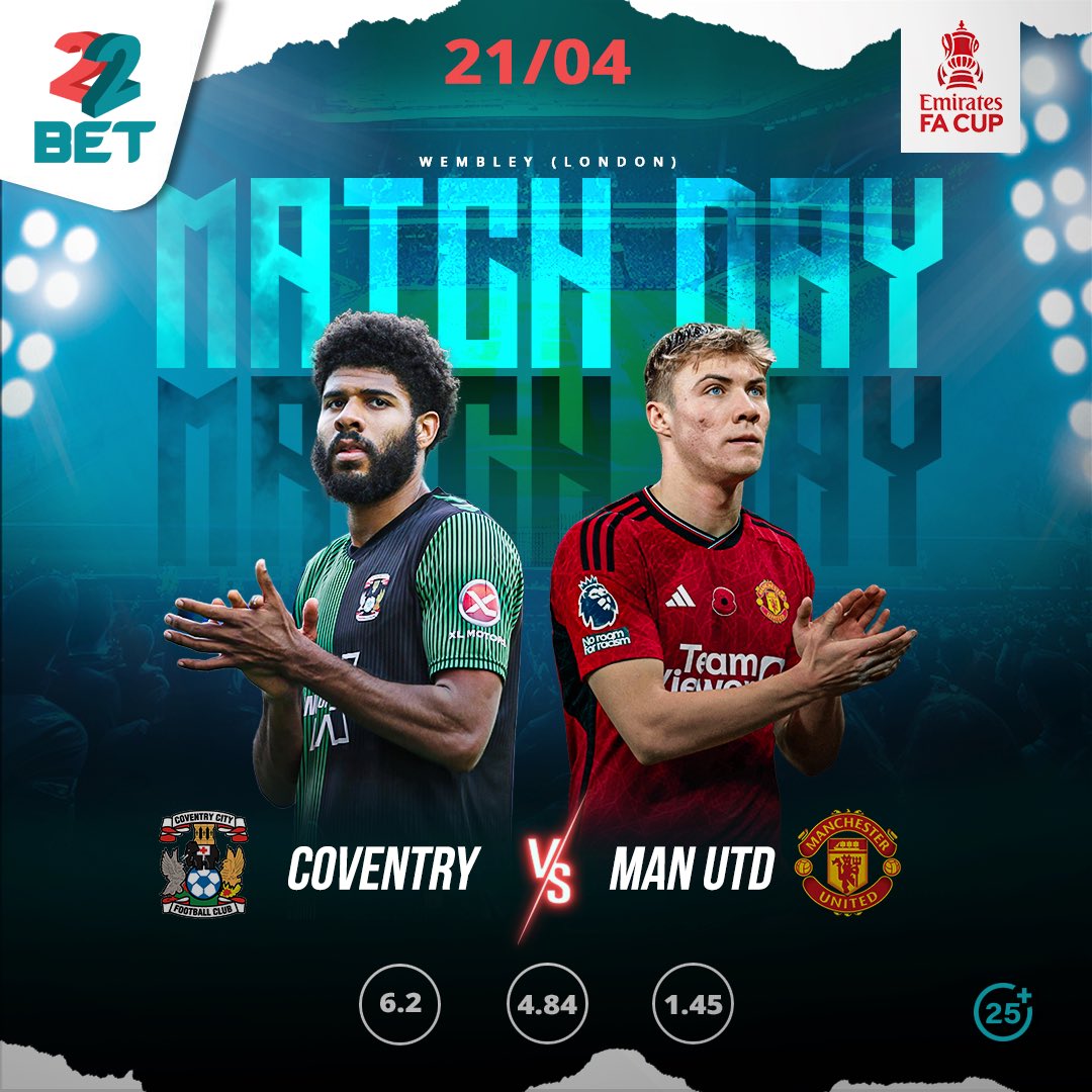 🏴󠁧󠁢󠁥󠁮󠁧󠁿 FA CUP SEMIFINAL🏆

⏰17:30 | Coventry vs Manchester United

Which of the two sides with win to meet Manchester City at the Final?

Kwata #BestOdds wano 👉🏾 22bet.ug

#22BetUganda #FACup #COVMUN