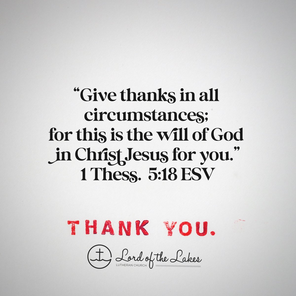 What do you give thanks for this day? #lcms #dailyinspiration #dailybibleverse