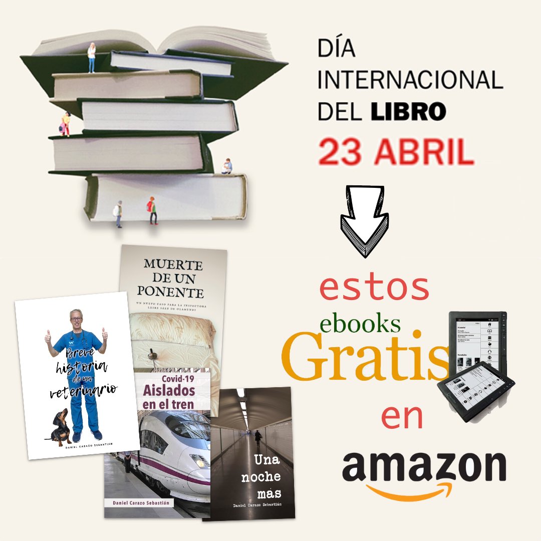 Llega el día del libro, y hay que celebrarlo 😊
Búsca estos ebooks y descárgalos GRATIS en Amazon, solo los días 22, 23 y 24 de abril.
Y si los comentas, mejor 😉
¡Gracias por leer!