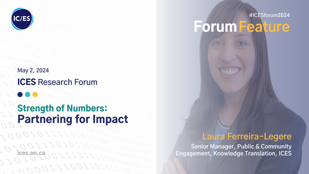 Meet the speakers that make #ICESforum2024 an event not to miss! Our first #ForumFeature today focuses on Laura Ferreira-Legere, Senior Manager, Public & Community Engagement, Knowledge Translation at ICES. Learn about her #SpotligtSession & register ices.on.ca/annual-forum/