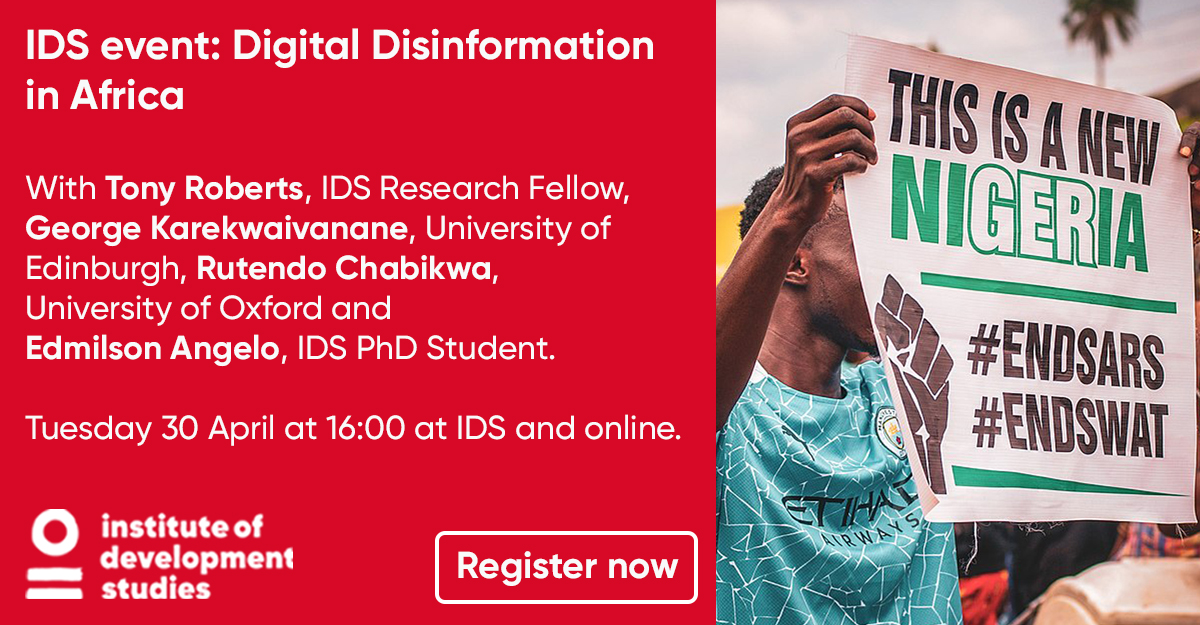 📣 Join our event: #Digital disinformation in Africa: Hashtag activism and state propaganda. Tuesday 30 April from 16:00. In-person and online. Register at: 👉 ac.pulse.ly/t1wvrzunqd With: @phat_controller George Karekwaivanane @EdmilsonNFA and Rutendo Chabikwa