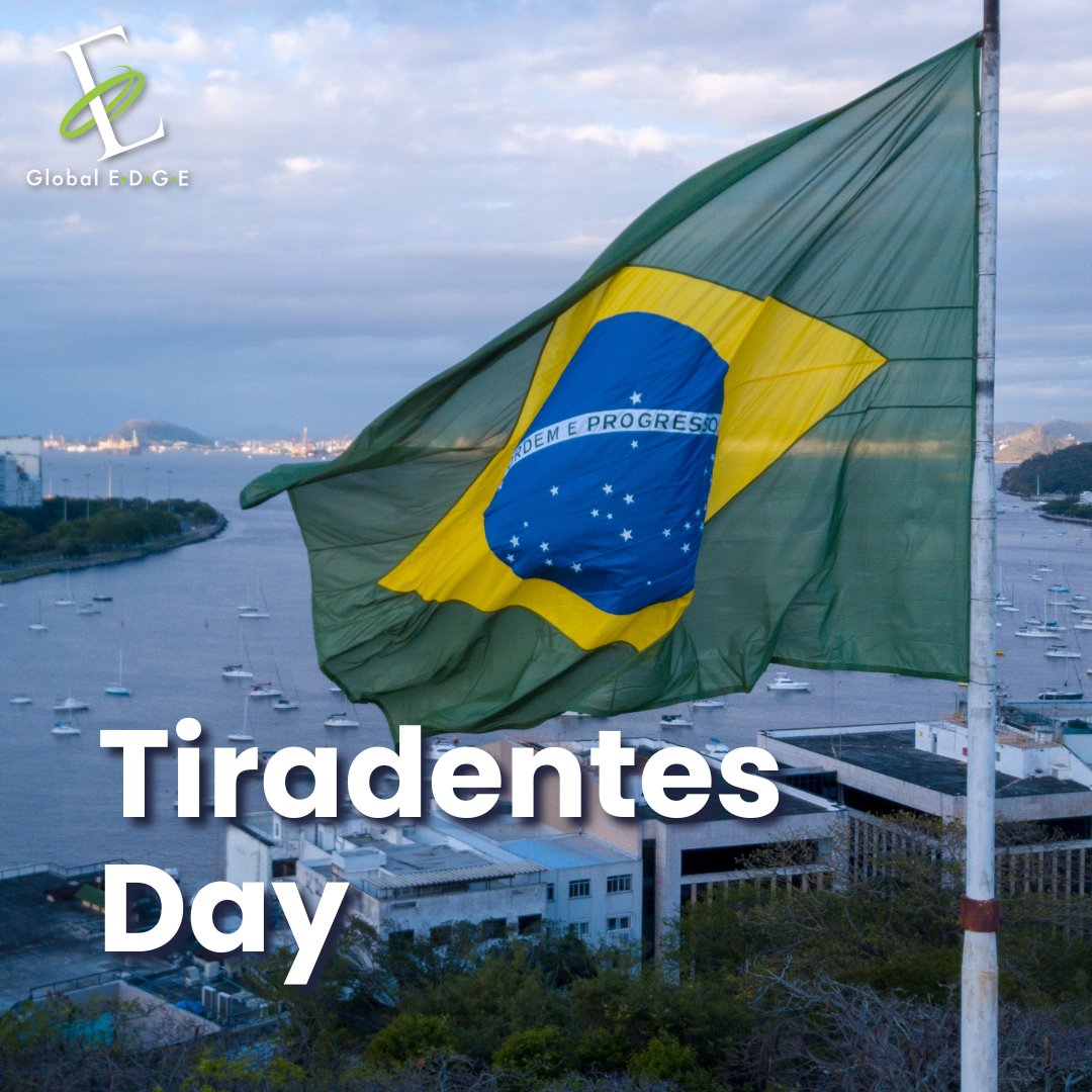 Honoring Joaquim José da Silva Xavier's legacy today as we reflect on the spirit of freedom and resilience 🇧🇷

#TheGlobalEdge #Holidays #TiradentesDay #Brazil
