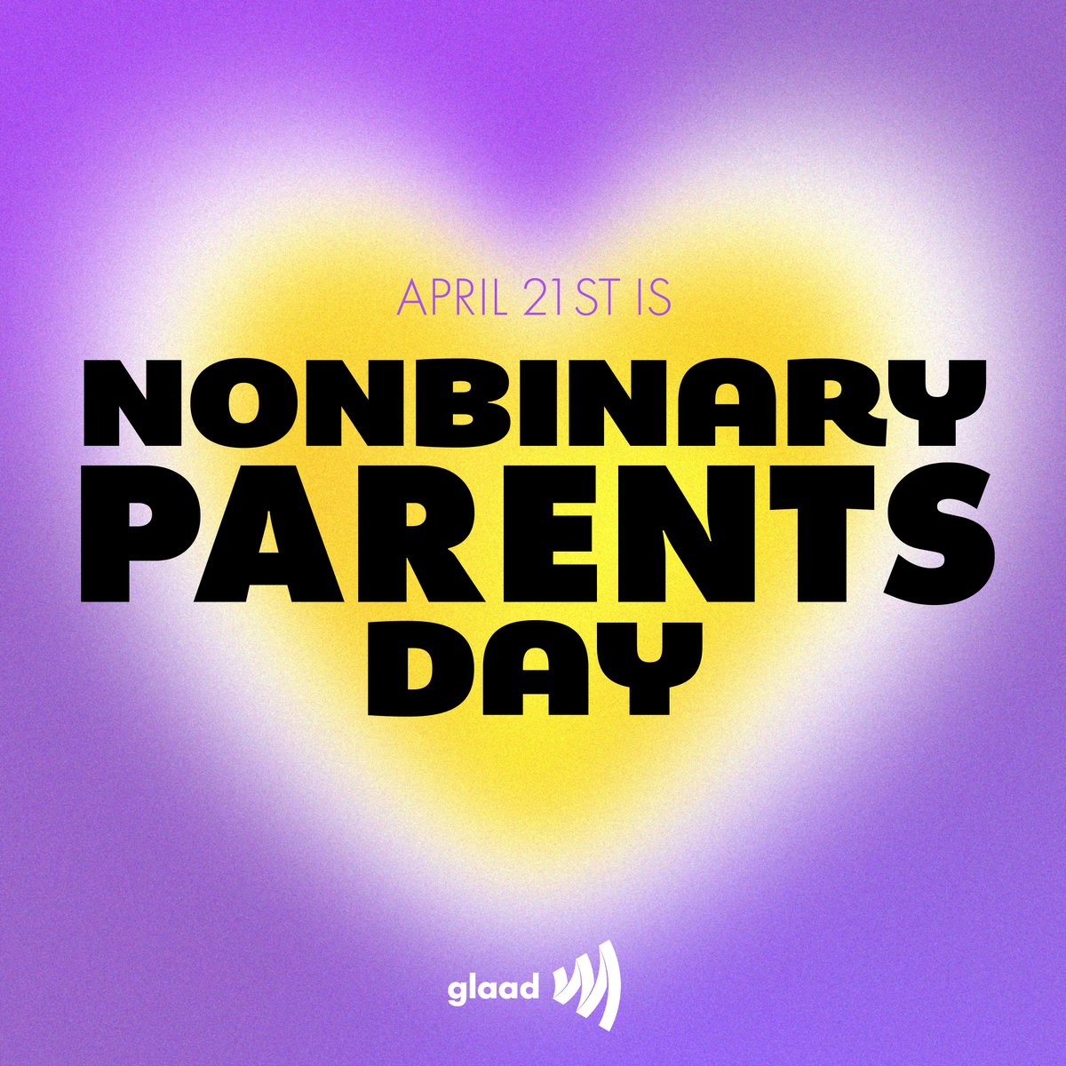 Happy Nonbinary Parents Day, celebrating all nonbinary people raising families. 💛🤍💜🖤