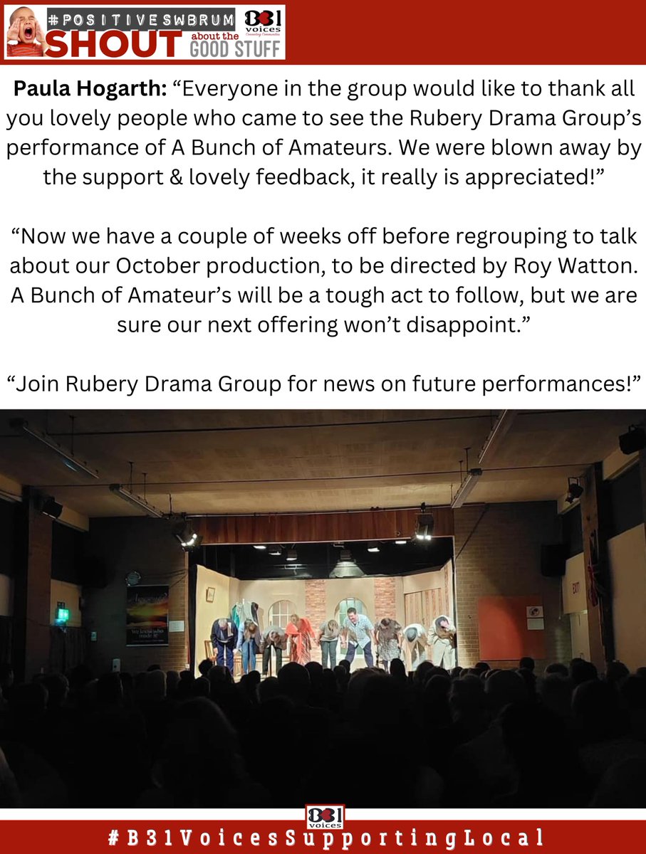 #PositiveSWBrum 
#Rubery 
#Drama 
#amateurdramatics 
#Birmingham
#B31VoicesSupportingLocal
#B31Voices