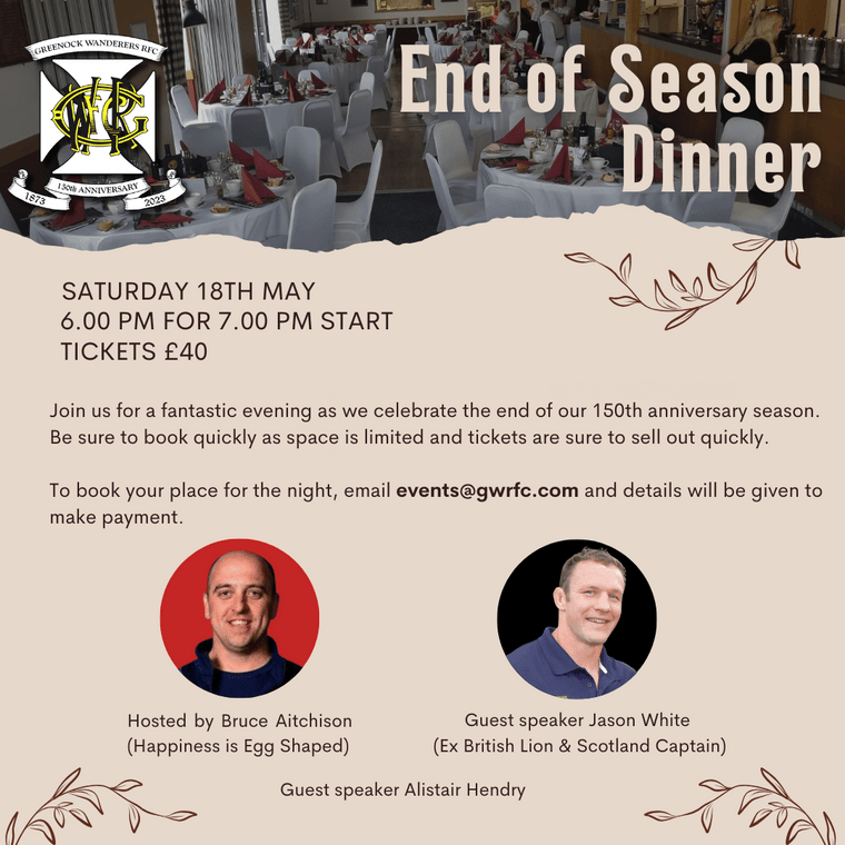 End of Season Dinner with guest speakers, Bruce Aitchison, Jason White and Alistair Hendry. gwrfc.com/news/end-of-se…