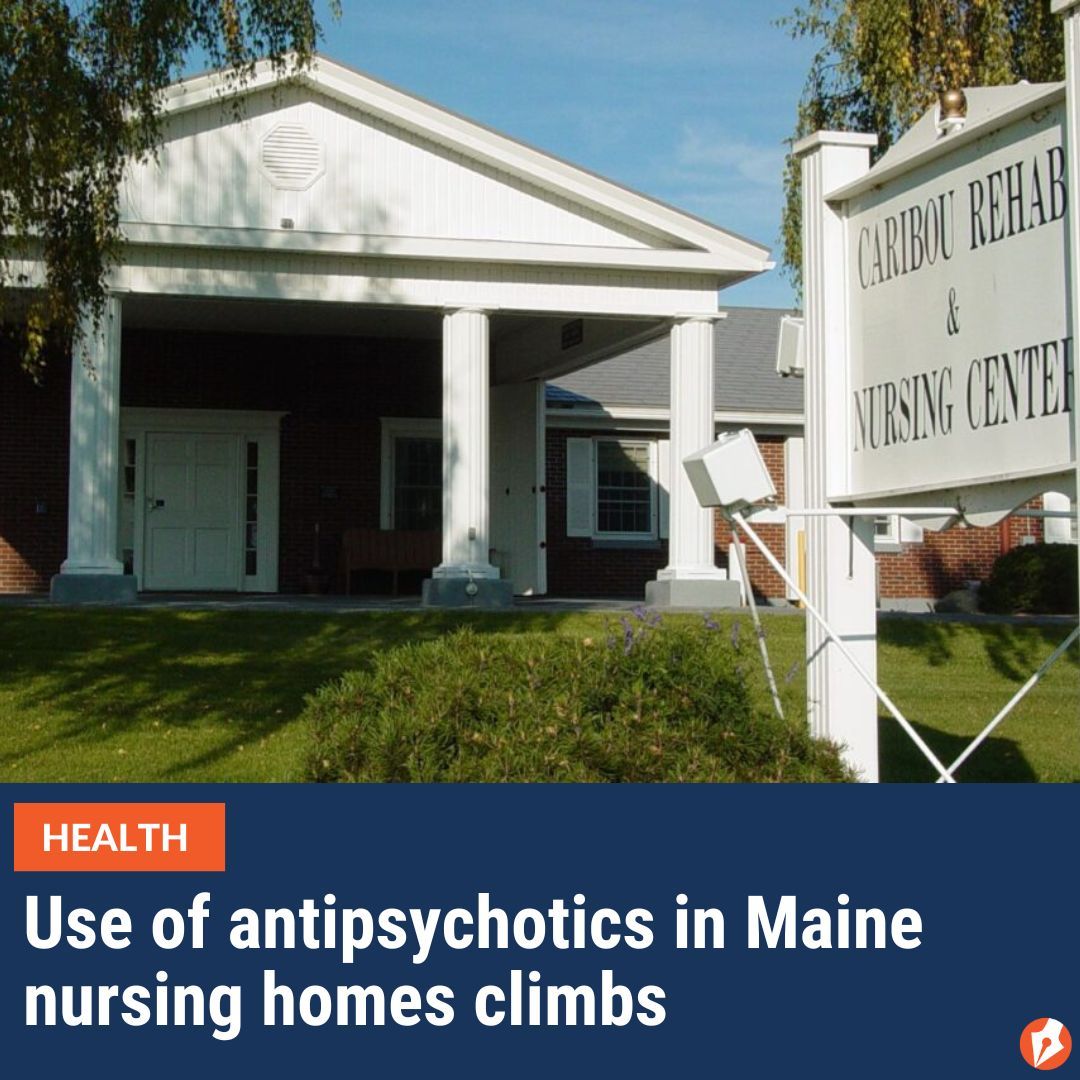 After an initial crackdown and decline, the rate of the powerful medications given to nursing home residents in Maine has ticked back up in recent years. READ: buff.ly/4aE5bhc