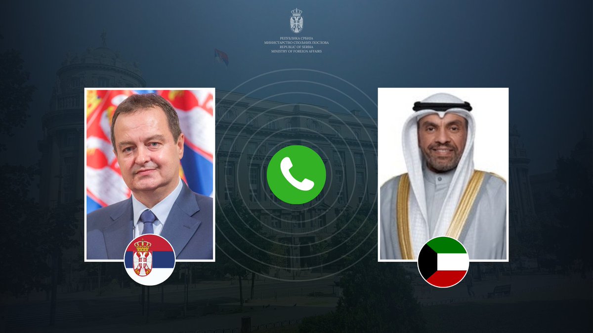 🇷🇸 📞 🇰🇼 #Serbia #Kuwait overall 🤝 relations, as well as its further strengthening discussed during today's conversation between DPM/FM #Dacic and FM H. E. Abdullah Ali Al-Yahya, head of @MOFAKuwait.