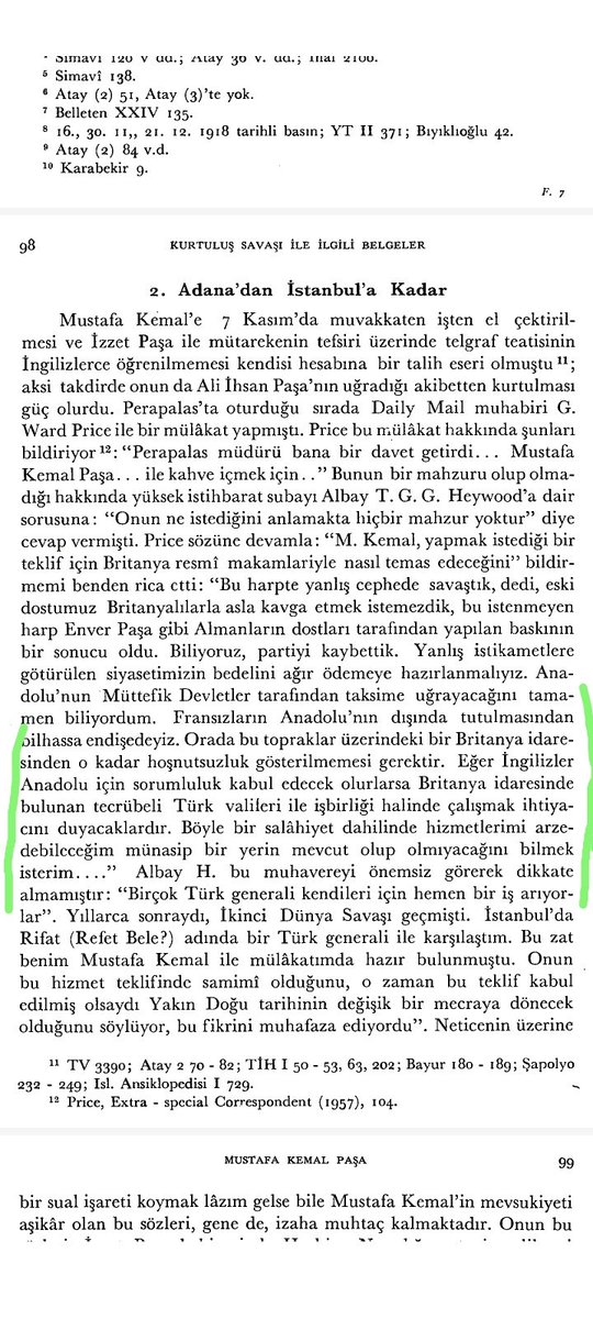 Floodd Valiniz olmak istiyorum Resmi tarihi herkes bilir Mustafa Kemal Paşa'nın bırakın İngilizlere vali olmak istemesini böyle bir sözü aklının ucundan dahi geçirmez Peki gerçekler ne diyor bakalım 13 Kasım 1918 de İstanbul'a gelen paşa ertesi gün Pera + #Sıra5816da