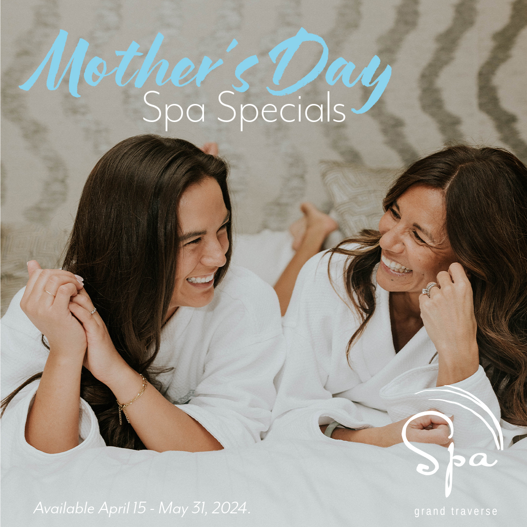 Treat mom to a spa day (or two) at Spa Grand Traverse all month long! 🌸 Book a Mother's Day Retreat package, one of her favorite treatments, or purchase a digital gift card for her to use whenever she'd like! bit.ly/37SaiPw