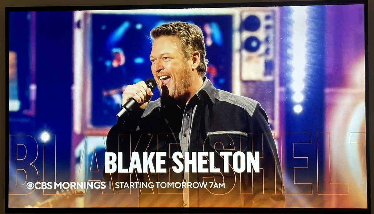 Tomorrow #BlakeShelton on CBS Mornings, seems to be another interview from #OleRed LV ☀️ 📺