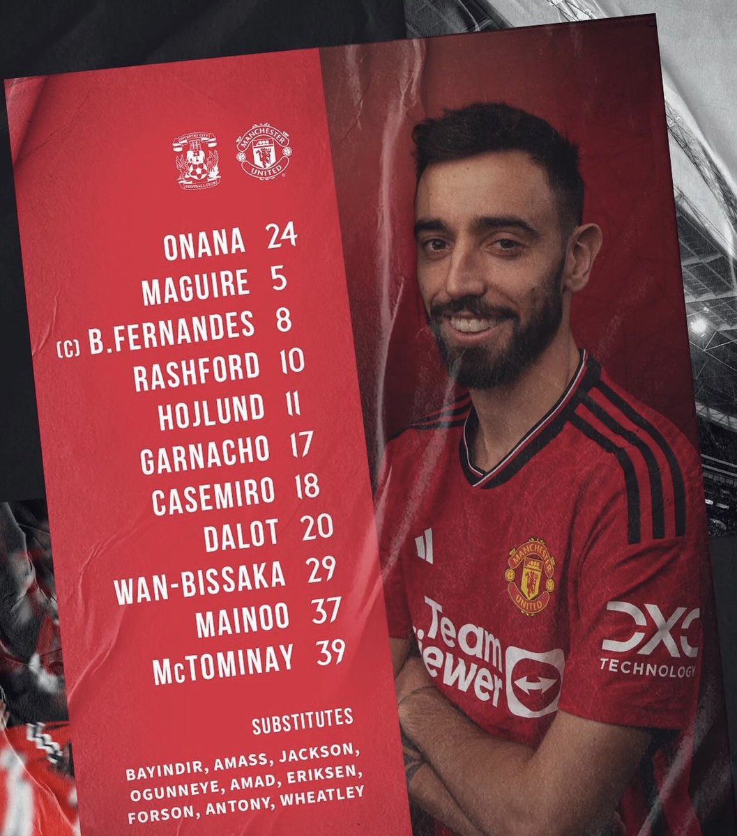 Le 11 du jour : Onana - Dalot, Maguire, Casemiro, Wan-Bissaka - McTominay, Mainoo Bruno Fernandes - Garnacho, Højlund, Rashford. #MUFC #MUNCOV