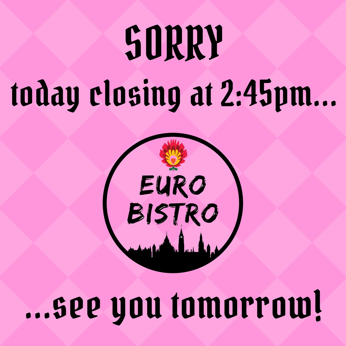 Please note we're closing early today, so swing by before we wrap up for the day! #eurobistro #ottawa #ottawaeats #ottawafood #downtownottawa #foodieottawa #supportlocalbusiness #elginstreetottawa #closingearlytoday