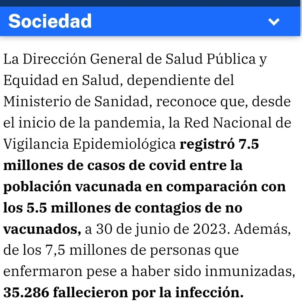 Sanidad informa que hubo 7.5 millones de contagios entre vacunados se covid frente a 5.5 millones entre no vacunados. Además, de los 7,5 millones de personas que enfermaron pese a haber sido inmunizadas, 35.286 fallecieron por la infección. (Foto 2 del post sacada de la misma