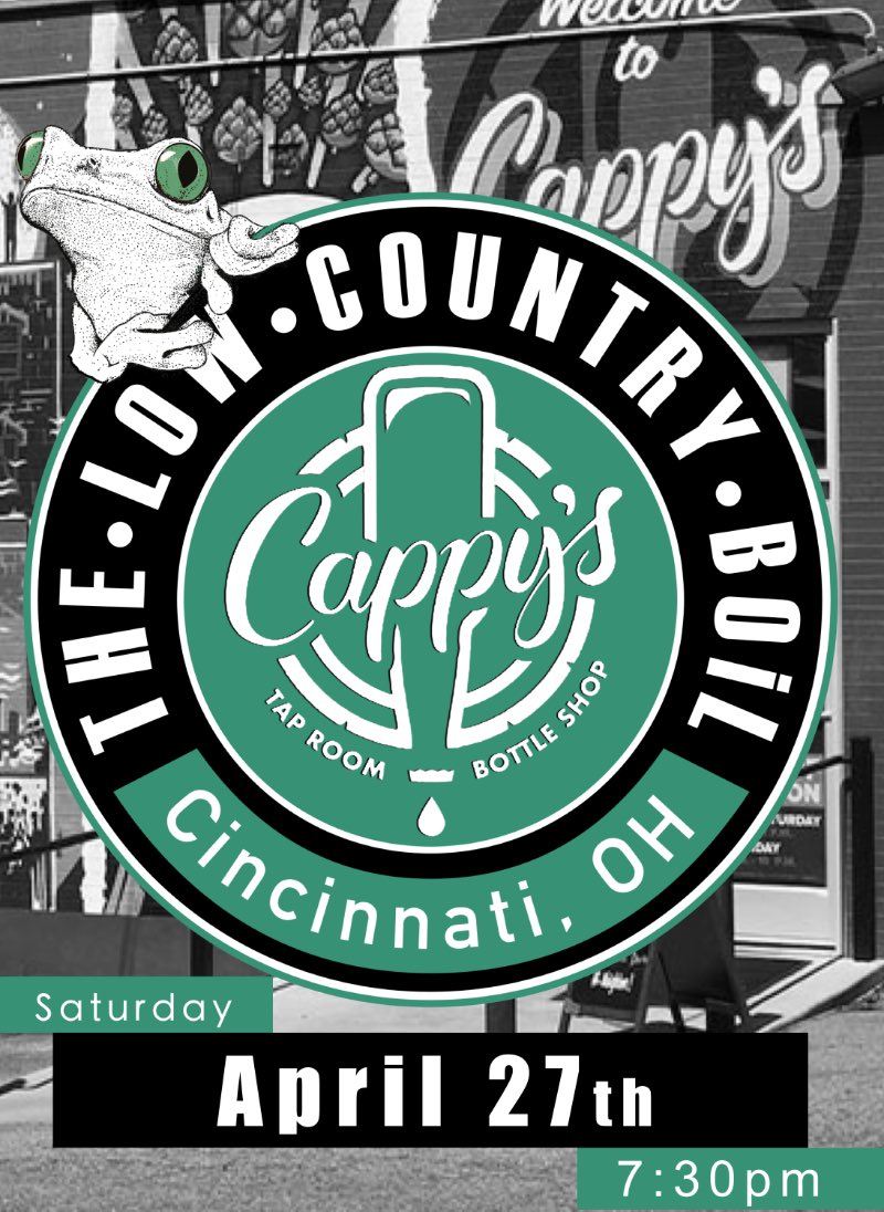 The Low Country Boil is back!  Saturday, April 27 <a href="/LovelandCappys/">CappysWineandSpirits</a> !  Music starts at 7:30!  See everybody there!