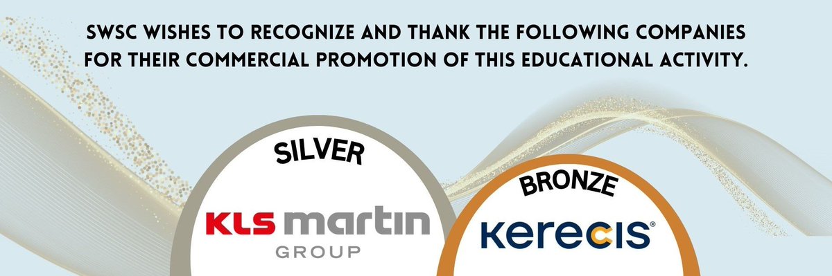 Thank you to the #SWSC24 sponsors for supporting this educational activity! @klsmartin @kerecis