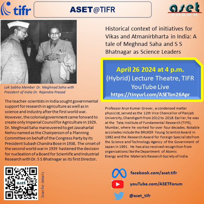 ASET_TIFR's tweet photo. ASET Colloquium on "Historical context of initiatives for Vikas and Atmanirbharta in India: A tale of Meghnad Saha and S S Bhatnagar as Science Leaders" by Prof. A.K. Grover.  YouTube Live: https://t.co/CFgFM0LneU https://t.co/Qm36mbEwUu
