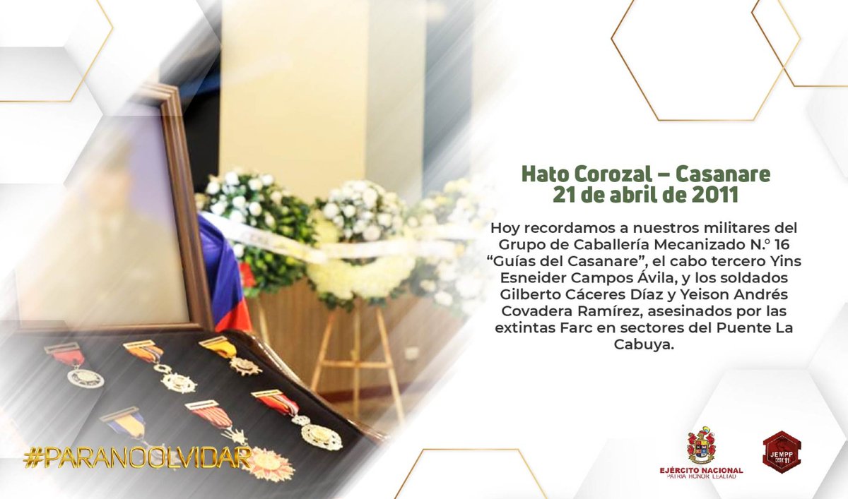 #ParaNoOlvidar | Hoy se cumplen 13 años del asesinato de tres de nuestros militares en Hato Corozal #Casanare.