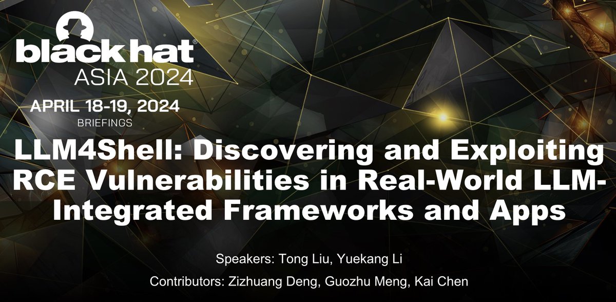 One interesting talk I noticed recently was "LLM4Shell: Discovering and Exploiting RCE Vulnerabilities in Real-World LLM-Integrated Frameworks and Apps" i.blackhat.com/Asia-24/Presen…