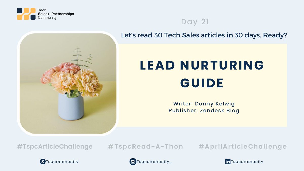 Tech Sales Read-A-Thon🚀 Day 2️⃣1️⃣
Keep going, we're rooting for you! ❤️

Still on Leads, here's the ultimate Lead Nurturing guide
🔗zendesk.com/blog/ultimate-…

#TspcArticleChallenge #AprilArticleChallenge #TspcReadAThon #TechSalesArticleChallenge #TechSales