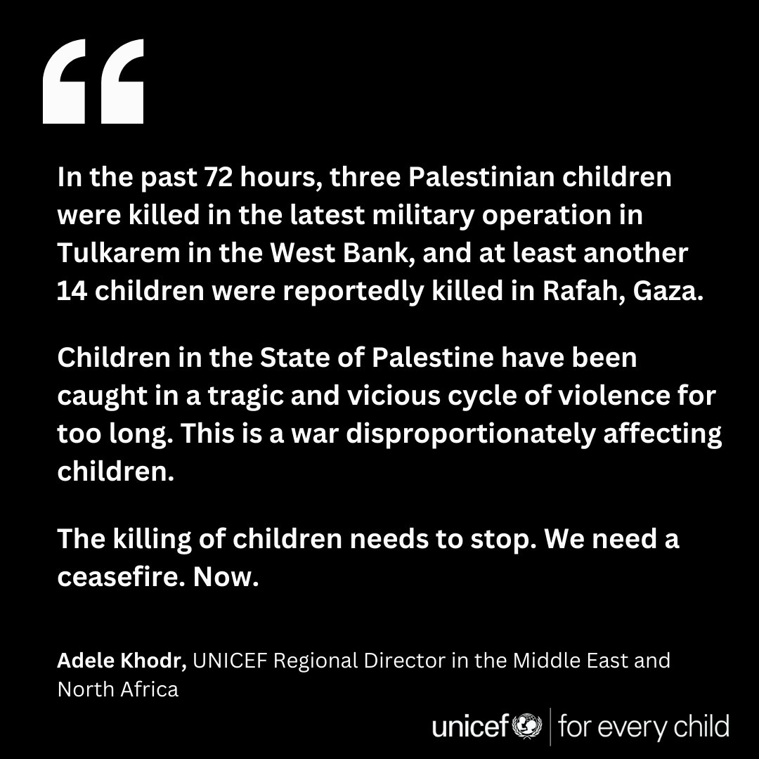 '#Children in the State of #Palestine have been caught in a tragic and vicious cycle of violence for too long. This is a war disproportionately affecting children.' @AdeleKhodr, UNICEF Regional Director