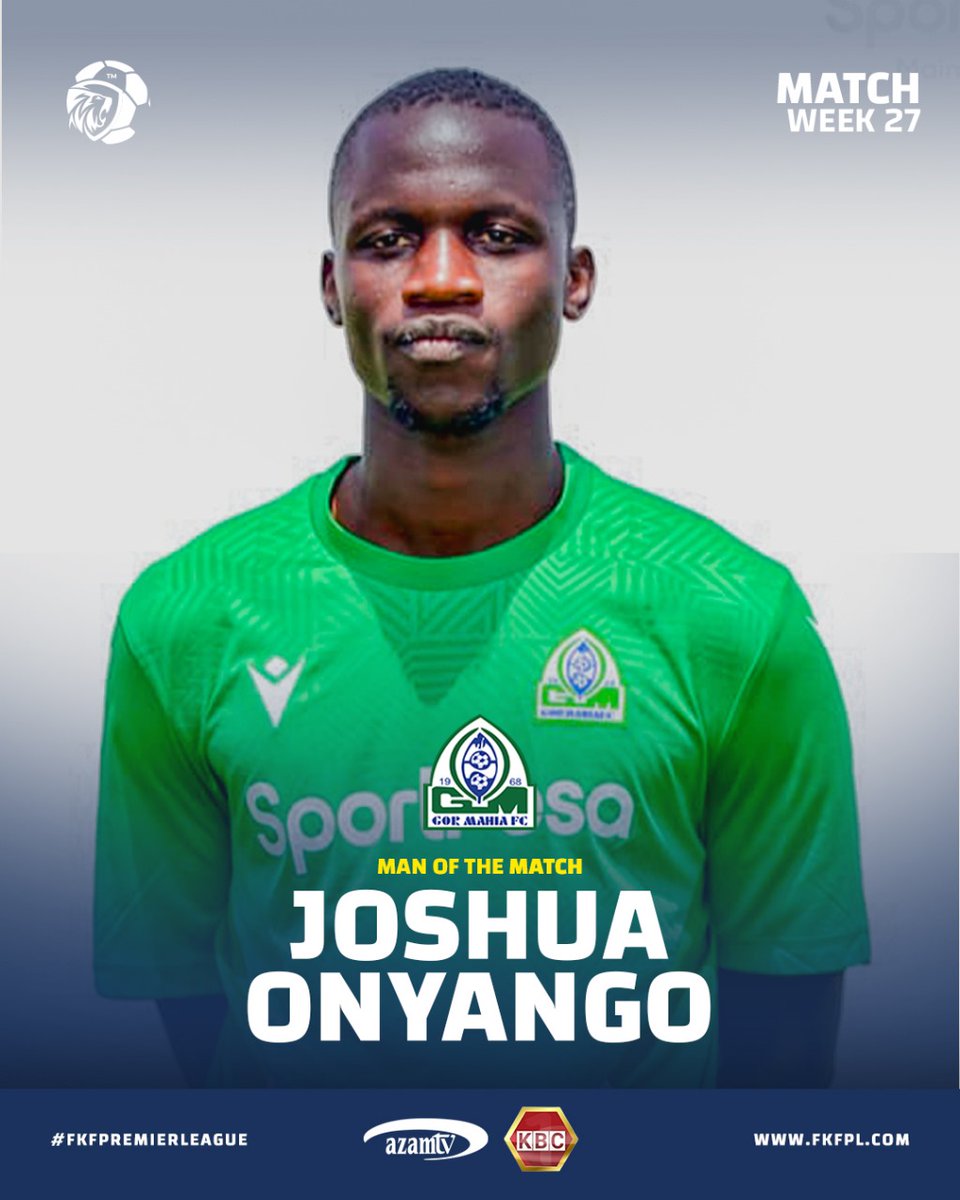 Man of the Match , Gor Mahia FC vs AFC Leopards SC Joshua Onyango #FKFPremierLeague