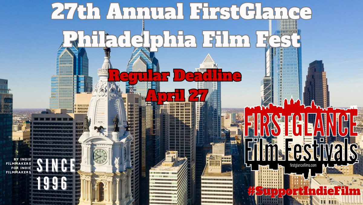 27th @FirstGlanceFilm #Philly #FilmFestival #Philadelphia's #Independent #FilmFest since 1996! #Features
#shorts
#Documentary
#Webseries
#musicvideo
#studentfilm
Everything #Indie! 
Submit by midnight! bit.ly/FGFFCFE #SupportIndieFilm #FGPA27 #FilmTwitter
