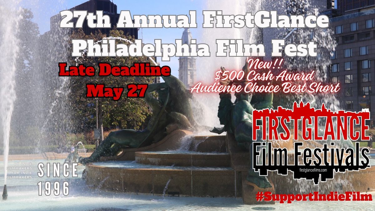 27th @FirstGlanceFilm #Philly #FilmFestival #Philadelphia's #Independent #FilmFest since 1996! #Features
#shorts
#Documentary
#Webseries
#musicvideo
#studentfilm
Everything #Indie!
Submit- bit.ly/FGFFCFE 
#SupportIndieFilm #FGPA27 #FilmTwitter