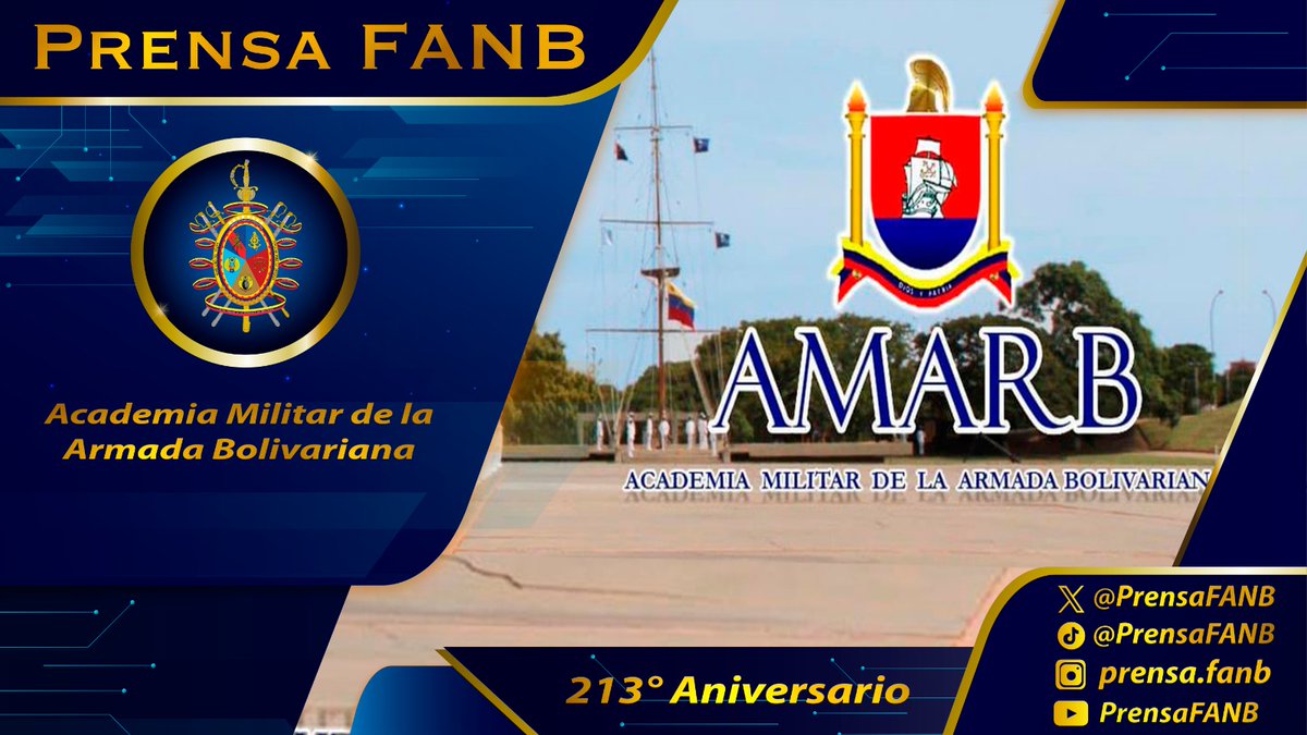 🗓️#21Abr || Hoy celebramos con orgullo el Aniversario de la Academia Militar de la Armada Bolivariana (@AMARB_Oficial), 213 años formando a las Damas y Caballeros del Mar para la Defensa y protección de los espacios marítimos. ¡Sigan avantes en la gloriosa misión de defender