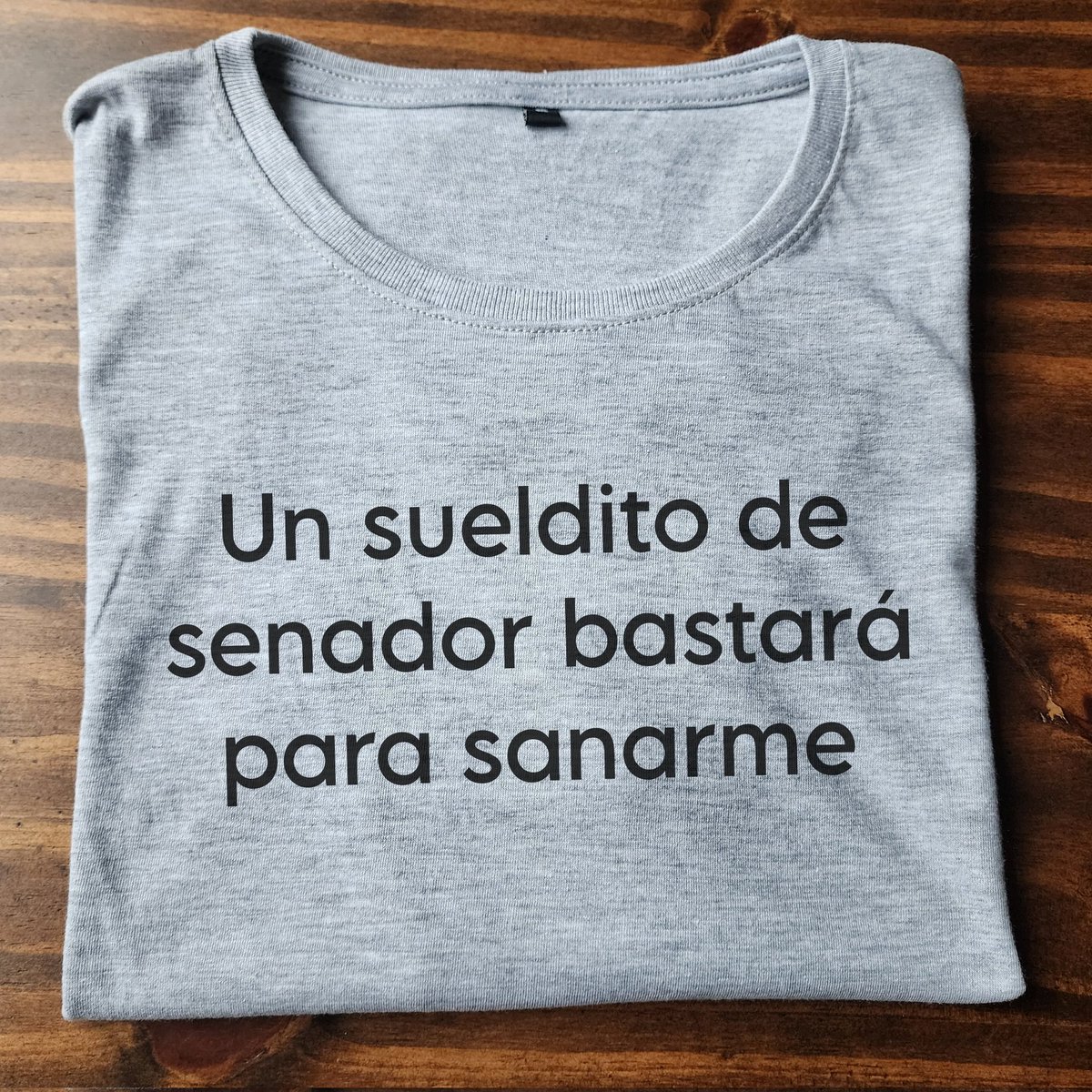 Hoy me desperté con unas ganas locas de duplicarme el sueldo. Después me acordé que no soy senador y se me pasó.