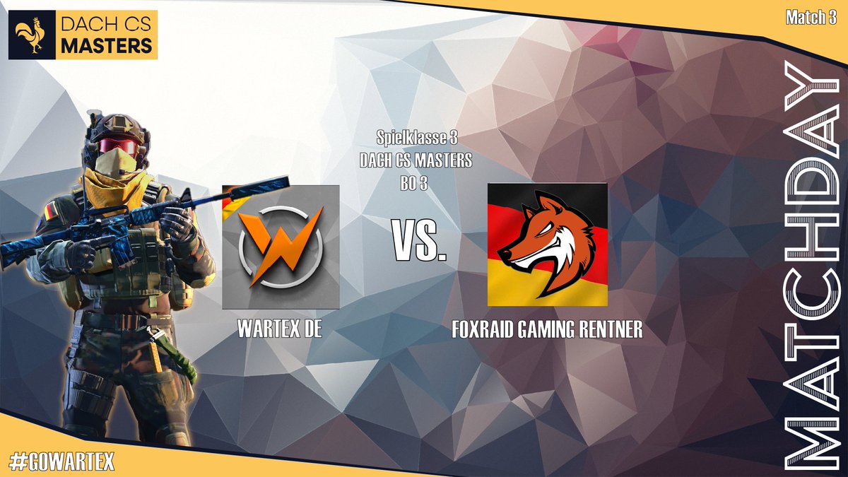 [#WARTEXDACHCS]     

Our DE team continues today in the DACHCS Master League. We wish our team every success! 

🏆<a href="/DACHCS/">DACH CS Masters</a> Season 1.   
🆚<a href="/FoXRaiDGaming/">FoXRaiD Gaming 🦊 @ GamescomLAN</a> Rentner
⏰ 19:00(CET)
📹 twitch.tv/derminiwini
🎙️<a href="/derMiniwini/">derMiniwini</a>

#GOWARTEX