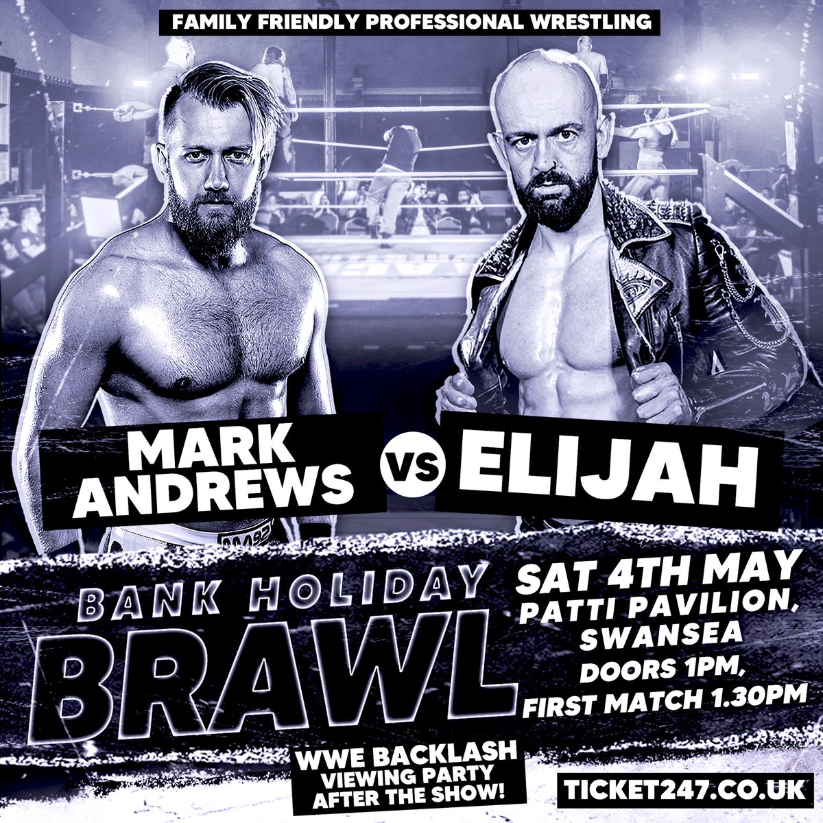 On May 4th in Swansea I go one on one with @ELIJAHWrestler for the first time since 2017! Get tickets now! ⬇️ 🎟️ ticket247.co.uk/Event/bank-hol…