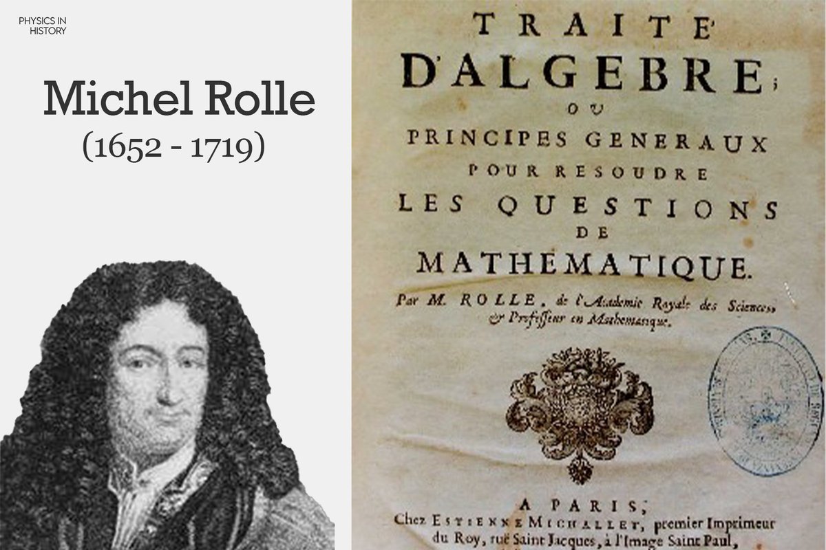 Remember Rolle's theorem you learned in high school math? The man behind the theorem is Michel Rolle, a 17th century French mathematician, born #OnThisDay in 1652,  Michel Rolle also worked on the theory of equations. He developed methods for eliminating variables from systems of