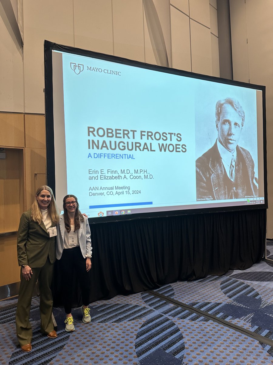 #ScholarlySunday Congratulations to Dr. @Erinefinn PGY1 on her oral presentation, 'Robert Frost's Inaugural Woes, A Differential' at the AAN #MayoNeuroResidency