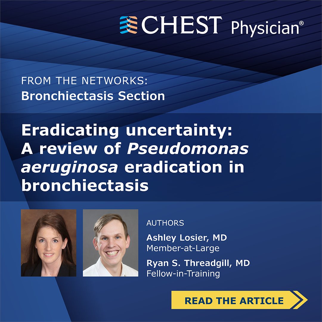 In this update from the Bronchiectasis Section, review how clinicians achieved a 48% eradication rate in patients with Pseudomonas aeruginosa. hubs.la/Q02tn0g_0
#CHESTAirways #MedTwitter