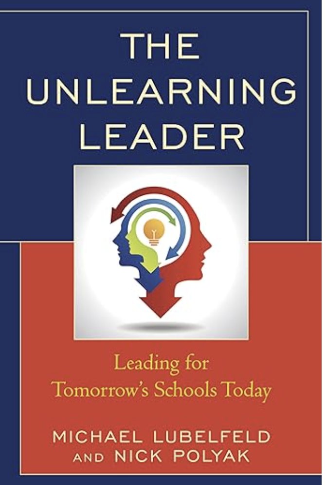 Looking for books to read? Look no further than right here! Unlearning Leader: Leading for Tomorrow's Schools Today, amazon.com/Unlearning-Lea… Student Voice, From Invisible to Invaluable amazon.com/Lubelfeld-supe…