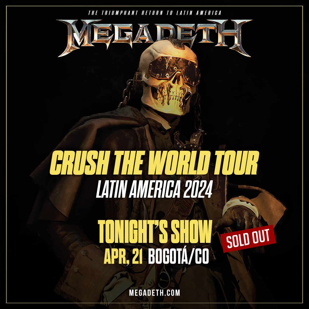 Bogota! We play for a SOLD OUT CROWD tonight at Movistar Arena on our #CrushTheWorldTour! We’re ready…are you? 🤘🏻VIP upgrades are still available! megadeth.com/tour