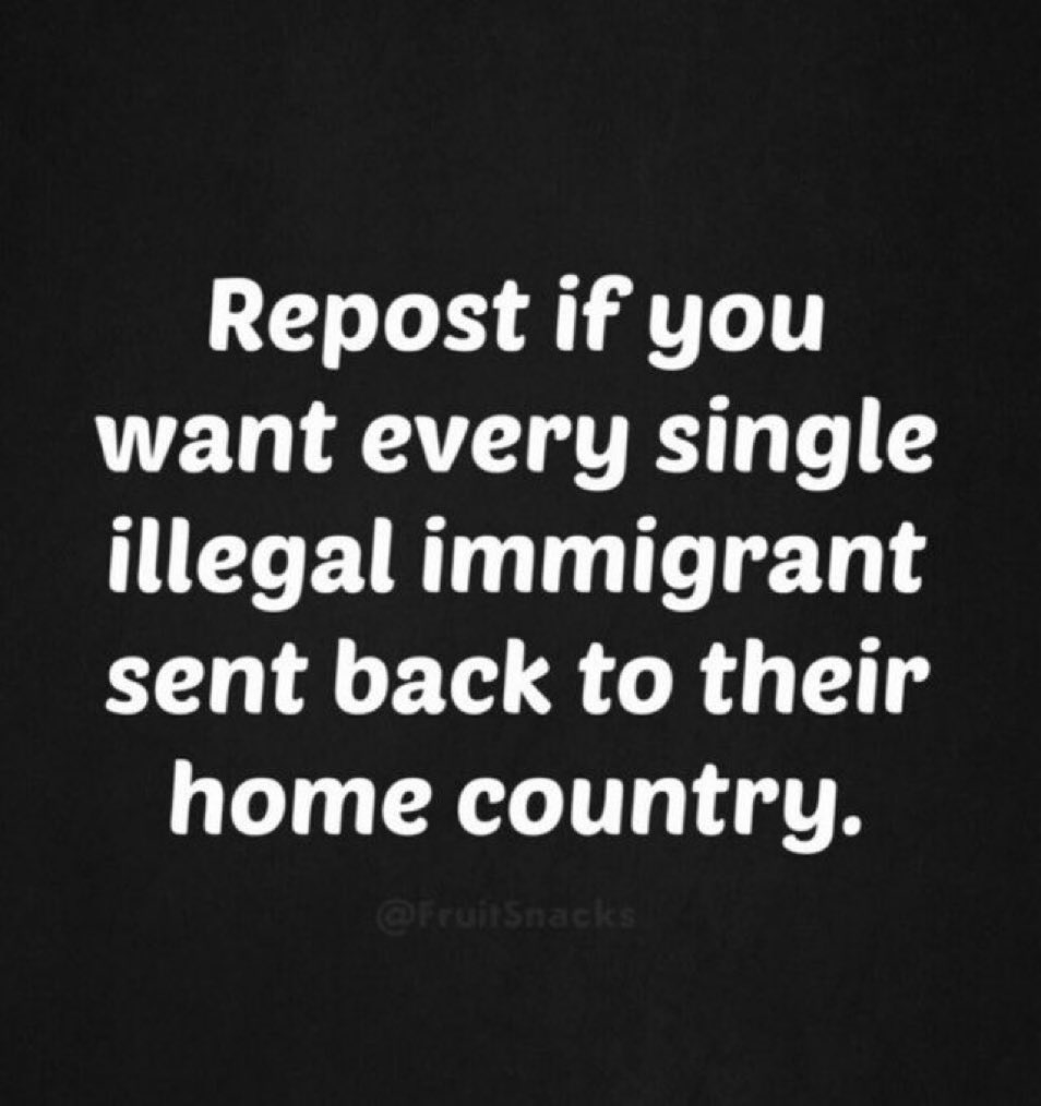 Every…..single……one! Who wants to see one, big mass deportation of all the crinkle here illegaly? 🙋‍♂️