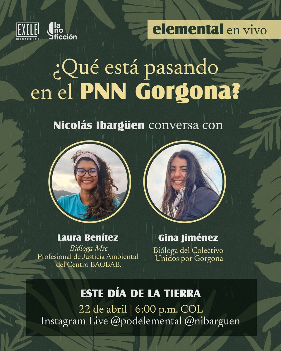 Podcast Elemental (@podelemental) on Twitter photo 🔴 Este lunes, Día de la Tierra, <a href="/nibarguen/">Nicolas Ibarguen</a> conversará con <a href="/Lauraptera/">Laura Benítez</a> y Gina Jiménez, de <a href="/unidosgorgona/">Colectivo Unidos por Gorgona</a>, sobre lo que está ocurriendo en el Parque Nacional Natural Gorgona.
Sigue la conversación en nuestro Instagram desde las 6:00 p.m. 🏝️🐳 🔴 Este lunes, Día de la Tierra, <a href="/nibarguen/">Nicolas Ibarguen</a> conversará con <a href="/Lauraptera/">Laura Benítez</a> y Gina Jiménez, de <a href="/unidosgorgona/">Colectivo Unidos por Gorgona</a>, sobre lo que está ocurriendo en el Parque Nacional Natural Gorgona.
Sigue la conversación en nuestro Instagram desde las 6:00 p.m. 🏝️🐳