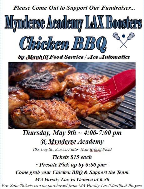 Mynderse Academy Lacrosse Program Needs Your Support! If you would like to purchase tickets, please let me know. 💙MYNDERSE LAX💙 Take a night off from cooking &amp; support the team. Food by Manhill Food Services/ Ace Automatics #bestchicken  Thank you.