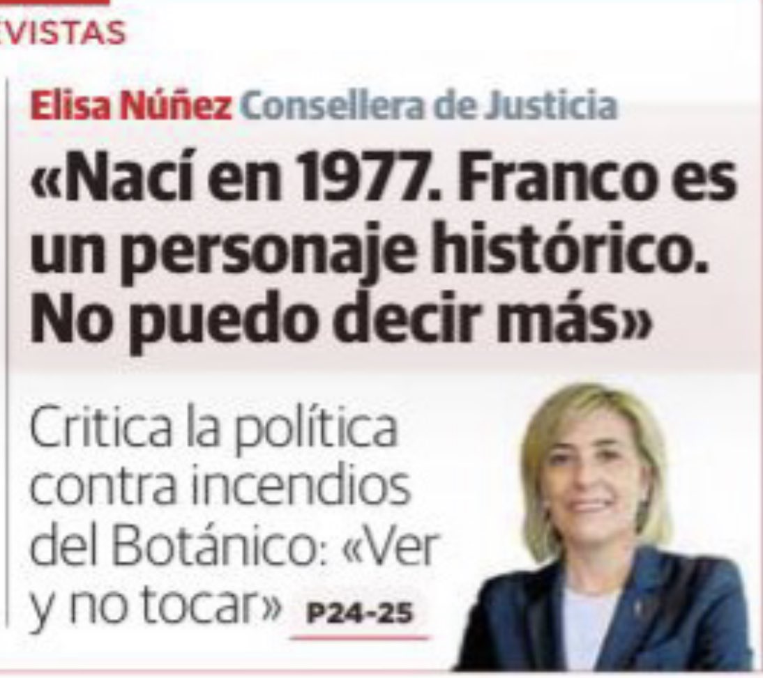 Vos imagineu a una ministra d'Alemanya dient: «Vaig nàixer en 1977. Hitler és un personatge històric. No puc dir més»?? Este és el nivell del Consell de Mazón. Elisa Nuñez, franquista i incompetent.