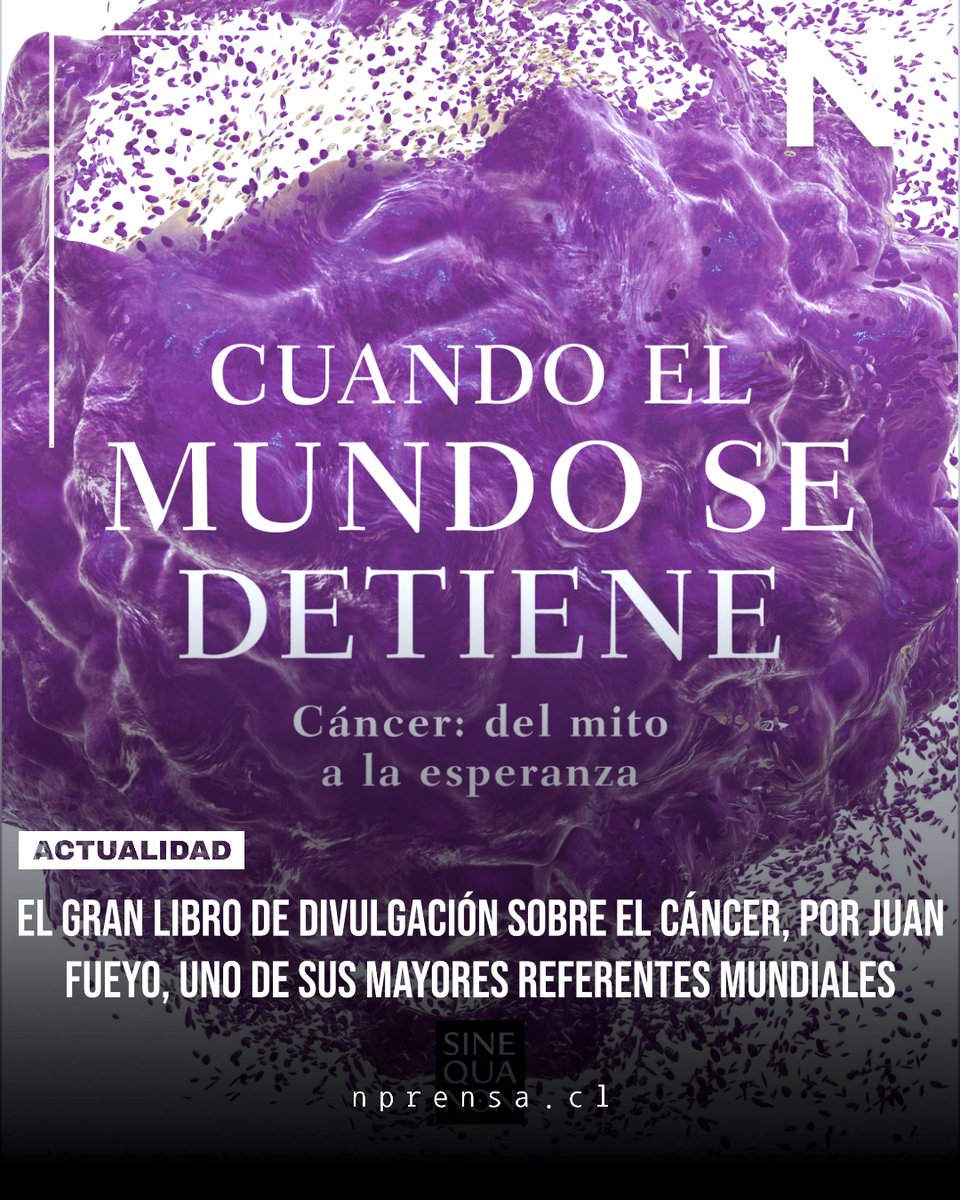 N Prensa (@n_prensacl) on Twitter photo ⚡ "Cuando el mundo se detiene: Cáncer, del mito a la esperanza" es un libro esencial escrito por <a href="/jfueyomargareto/">Juan Fueyo</a>, un distinguido científico y neurooncólogo con más de 25 años de investigación sobre el cáncer en Estados Unidos. Publicado por Ediciones B, el autor lo describe ⚡ "Cuando el mundo se detiene: Cáncer, del mito a la esperanza" es un libro esencial escrito por <a href="/jfueyomargareto/">Juan Fueyo</a>, un distinguido científico y neurooncólogo con más de 25 años de investigación sobre el cáncer en Estados Unidos. Publicado por Ediciones B, el autor lo describe