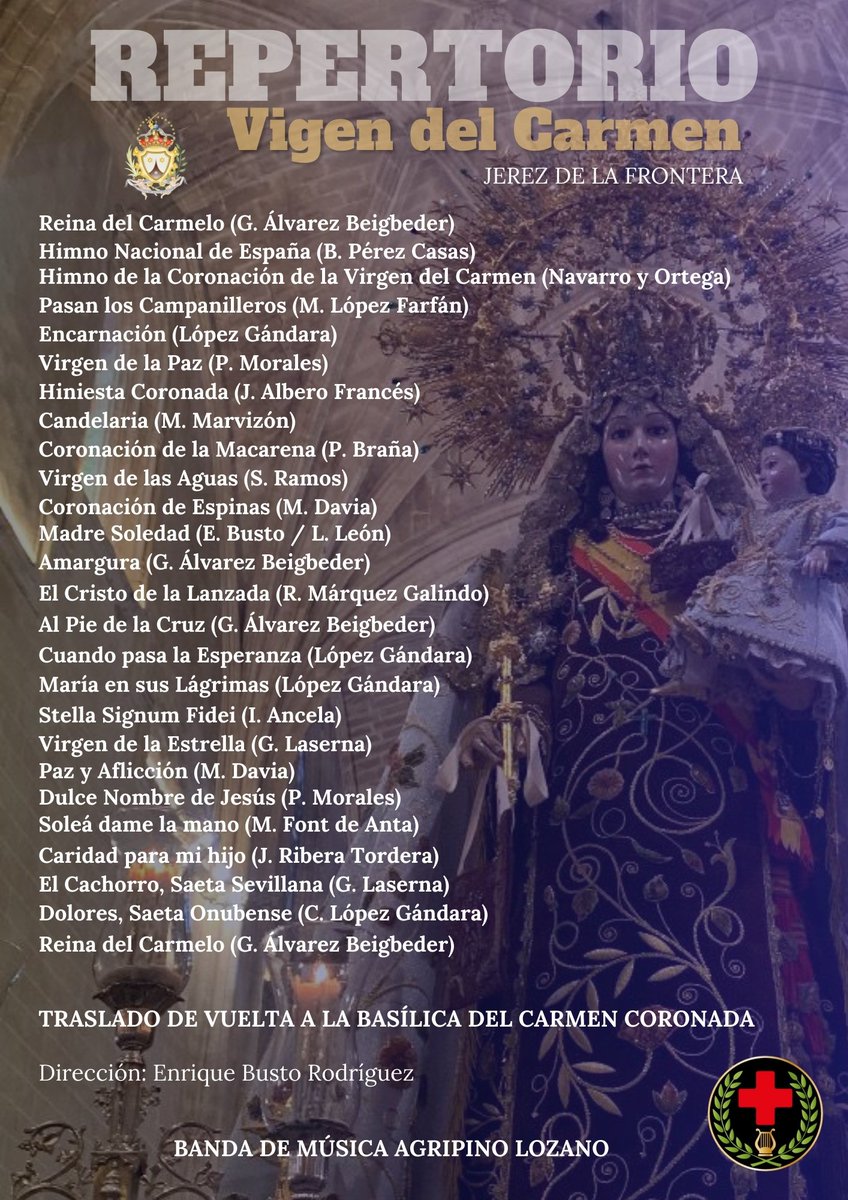 🎶 Y este es el repertorio interpretado tras la Virgen del Carmen de Jerez en esta histórica jornada de regreso a su Basílica Un honor ser la música de la Reina del Carmelo jerezana ⚓🤎 @HdadCarmen @CdelCarmenJerez @enrique_busto @CristobalLG 📲 #SuenaAgripinoLozano