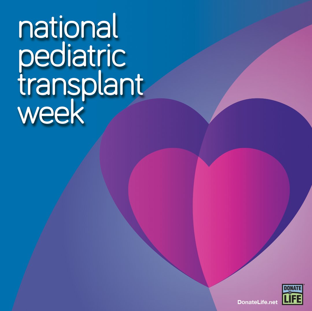 It's National Pediatric Transplant Week and we are focused on ending the pediatric transplant waiting list & honoring pediatric donors & their families 💙💚 Thank you to @UNOSNews @AST_info @ASTSChimera @transplantfams for their partnership in #KidsTransplantWeek! 💗